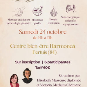 Cercle de femmes à Pertuis – 24 octobre 2026 Cercle de femmes à Pertuis le 24 octobre 2026 – méditation, soin énergétique, massage et réflexologie